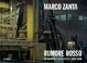 Cover of Marco Zanta : rumore rosso
