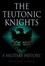 Cover of "Teutonic Knights"
