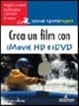 Cover of Crea film con iMovieHD e iDVD