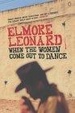 Cover of When the Women Come Out to Dance