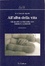 Cover of All'alba della vita. GLi incerti confini delle cure intensive neonatali