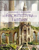 Cover of Disegnare e dipingere architettura fantasy