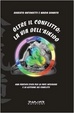 Cover of Oltre il conflitto: la via dell'Aikido