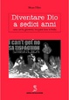 Cover of Diventare dio a sedici anni