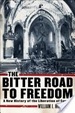 Cover of The Bitter Road to Freedom