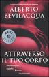 Cover of Attraverso il tuo corpo