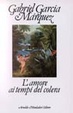 Cover of L'amore ai tempi del colera