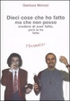 Cover of Dieci cose che ho fatto ma che non posso credere di aver fatto, però le ho fatte