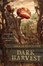Cover of "Dark Harvest"