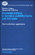 Cover of Comunicazione e tecnica pubblicitaria nel turismo