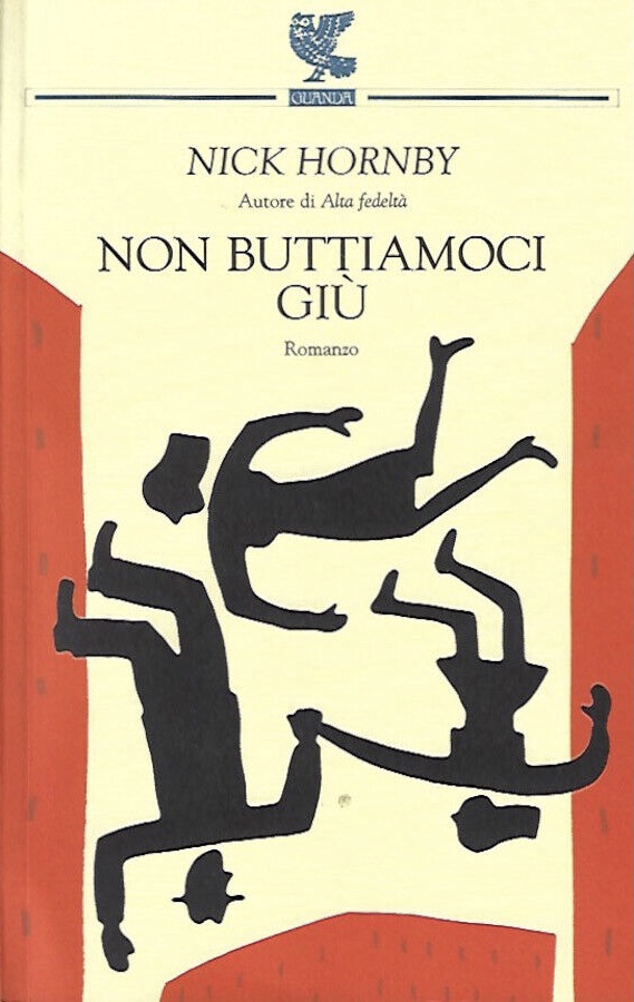 Image of Non buttiamoci giù