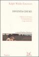 Cover of Diventa chi sei