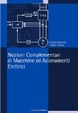 Cover of Nozioni complementari di macchine ed azionamenti elettrici