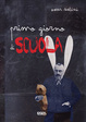 Cover of Primo giorno di scuola