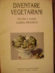 Cover of Diventare vegetariani