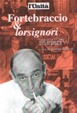 Cover of Fortebraccio & lorsignori