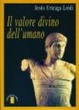 Cover of Il valore divino dell'umano