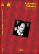 Cover of Robero Calasso