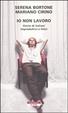 Cover of Io non lavoro
