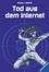 Cover of "Spy High 02. Tod aus dem Internet"