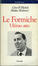 Cover of Anche le formiche nel loro piccolo s'incazzano - Ultimo Atto