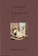 Cover of La doppia vita