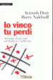 Cover of Io vinco tu perdi