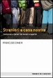 Cover of Immigrati di casa nostra. Quale lavoro, quale legalità?