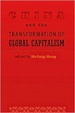 Cover of China and the Transformation of Global Capitalism