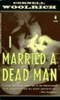 Cover of I Married a Dead Man