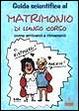 Cover of Guida scientifica al matrimonio di lungo corso