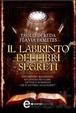 Cover of Il labirinto dei libri segreti