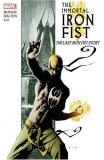 Immortal Iron Fist Vol. 1 : The Last Iron Fist Story (New Avengers)
