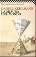 Cover of La misura del mondo