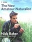 Cover of "The New Amateur Naturalist"