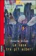 Cover of La casa tra gli alberi