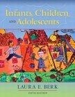Infants, Children, and Adolescents (5th Edition) (MyDevelopmentLab Series)