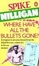 Cover of "Where Have All the Bullets Gone?"