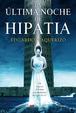 Cover of La última noche de Hipatia