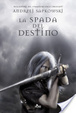 Cover of La spada del destino