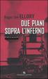 Cover of Due piani sopra l'inferno
