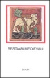 Cover of Bestiari medievali