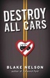 Cover of Destroy All Cars