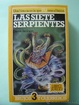Cover of Las siete serpientes