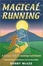 Cover of "Magical Running"