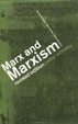 Cover of Marx and Marxism