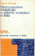 Cover of Disoccupazione intellettuale e sistema scolastico in Italia