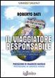 Cover of Il viaggiatore responsabile. Un altro turismo in Africa, Asia, Medio Oriente e America Latina