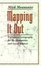 Cover of "Mapping It Out"