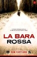 Cover of La bara rossa